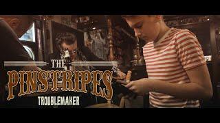 The Pinstripes - Troublemaker (official video | 2019)