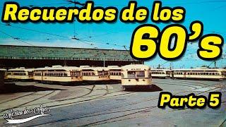 LOS AÑOS 60's EN MÉXICO: Recuerdos de una Época Dorada