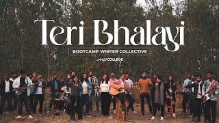 Teri Bhalayi | Sheldon Bangera & Jaago College Students & Faculty | Bootcamp Winter Collective