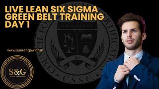 Lean Six Sigma Green Belt Training Day 1