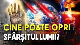 ULTIMA ȘANSĂ DE SALVARE. Sfârșitul lumii