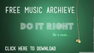 Free Music Archive - Do It Right