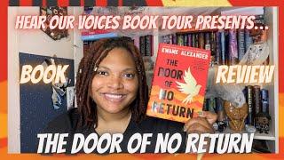 The Door Of No Return by: Kwame Alexander | Book Review | Hear Our Voices Book Tour | October 2022