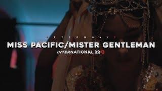 AFTERMOVIE - Miss Pacific/Mister Gentleman International 2017