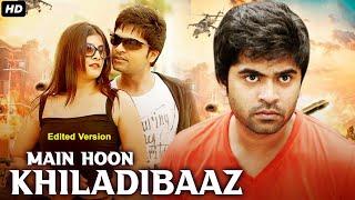 MAIN HOON KHILADIBAAZ (Poda Podi) Edited Version | South Movie | Silambarasan, Varalaxmi Sarathkumar