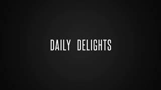 Daily Delights - From The Kitchen