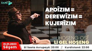 Li Gel Hoşeng - APOÎZIM = DEREWÎZIM = KUJERÎZIM