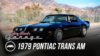 1979 Pontiac Trans Am - Jay Leno's Garage