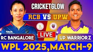 Live: Royal Challengers Bangalore Women  vs UP Warriors,  WPL 2025, Match - 9 | RCBW vs UPW