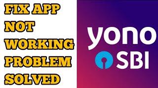 How to Fix Yono SBI App Not Working/Opening Problem Solved