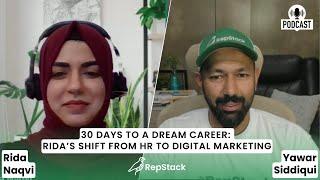 30 Days to a Dream Career: Rida’s Shift from HR to Digital Marketing