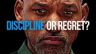 DISCIPLINE or REGRET? (Best Self Discipline Motivational Video)