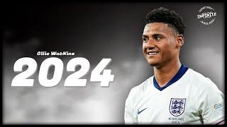 Ollie Watkins ◖The Legend◗ All Goals & Assists • 2023/24 ∣ HD