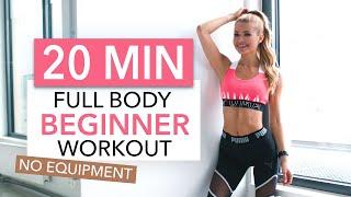 20 MIN FULL BODY WORKOUT - Beginner Version // No Equipment I Pamela Reif