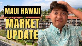 Maui HAS CHANGED (Real Estate Market Update)