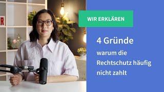 Warum zahlt Rechtsschutz nicht? | 4 Gründe einfach erklärt (Tipps 2023)