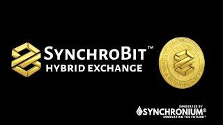 SynchroBit™ Introduction: Hybrid P2P Digital Assets Trading Platform by SYNCHRONIUM®