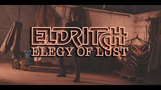 ELDRITCH - Elegy of Lust (Official Video)