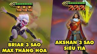 TOP khoảnh khắc điên rồ nhất Đấu Trường Chân Lý: Briar 3 sao X3 Bùa Thăng Hoa, Akshan 3 sao siêu tia