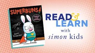 Superbuns! Read-Aloud with Author/Illustrator Diane Kredensor | Read & Learn with Simon Kids