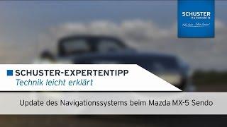 Update Navigationssystem Mazda MX-5 Sendo - Schuster Automobile Tutorial