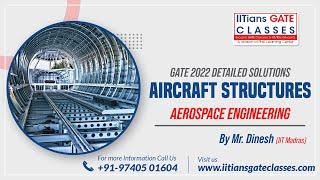 GATE 2022 Aerospace Engineering Question Paper | A/C Structures Solutions | GATE AE Online Coaching