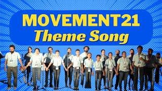 Movement21 Theme Song | Dignity Fest | 7th May 2023