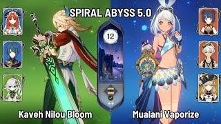 C0 Kaveh Nilou Bloom Team | C0 Mualani Xiangling Vaporize | New Spiral Abyss 5.0 | Genshin Impact