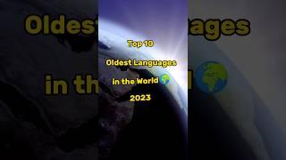 Top 10 Oldest Language in the World || Editing Zone || #shorts #ytshorts #language