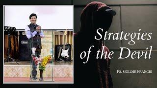 Strategies of the Devil  | Ps. Goldie Francis | El Bethel AG International Church