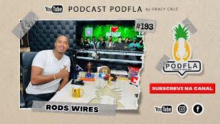 RODS WIRES - PODFLA #193