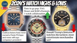 2024 Watch Collecitng Highlights & Lowlights