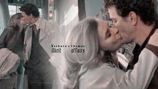 Barbara e Thomas || Illicit Affairs