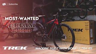 【Dream Build】Most-wanted Trek Madone SLR 7 with Bora Ultra 45