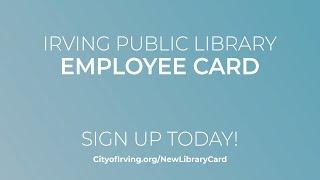 City of Irving Employee Library Card