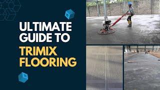 The Ultimate Guide to Trimix Flooring