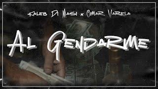 Kaleb Di Masi  Omar Varela - Al Gendarme (Video Oficial)