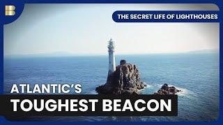 The Story of Fastnet Lighthouse - The Secret Life of Lighthouses