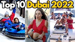 Top 10 Things To Do in Dubai 2022