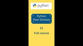 Python : Floor division | double slash | #shorts  #amplifyabhi | py 12