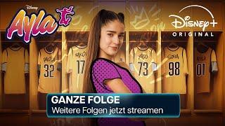 Ayla - Die erste Folge in voller Länge | Weitere Folgen auf Disney+ streamen