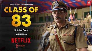 Class of 83 | Netflix Bobby Deol | New Hindi movie 2021 | Bollywood Movies 2021 Full movie