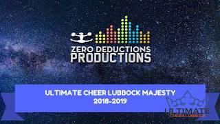 Ultimate Cheer Lubbock Majesty Cheer Mix 2018-2019 | Zero Deductions Productions LLC