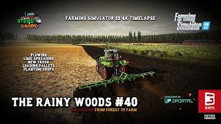 The Rainy Woods/#40/Plowing/Lime Spreading/Planting Cotton & Sugarbeet/FS22 4K Timelapse