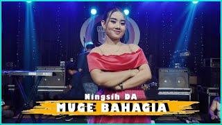 Muge Bahagia - Ningsih DA (Official Live Music Video) | New Rgs