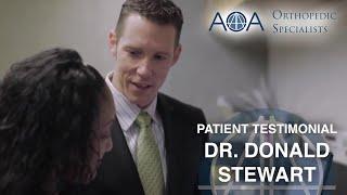 AOA Orthopedic Specialists - Dr. Donald Stewart - Alyssa's AOA Experience