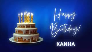 KANHA Happy birthday song | Happy Birthday KANHA | KANHA Happy birthday to You