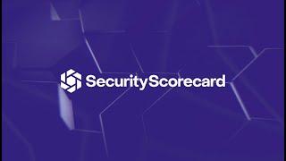 SecurityScorecard 2021 Highlights