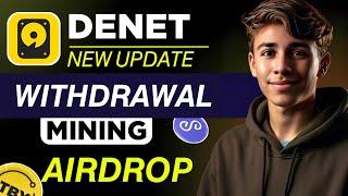 Denet Storage Airdrop New Update | Denet Airdrop | Denet Airdrop Listing & Withdraw