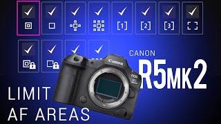 Canon R5 Mark II Quick Tip: How to Limit Your AF Options